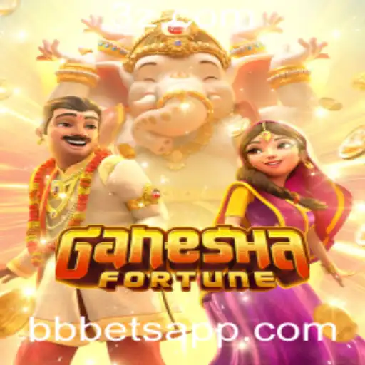 GaneshaFortune: Descubra a Emoção do Jogo com a bbbet