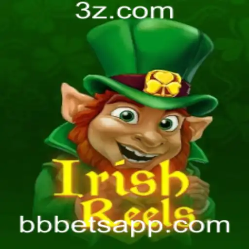 IrishReels: Descubra o Encanto dos Jogos de Cassino com BBbet