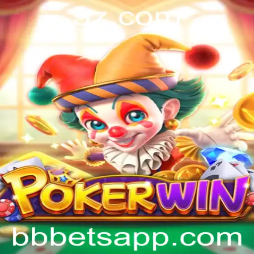 Explorando o Fascinante Mundo do Jogo POKERWIN com o Conceito de BBBet